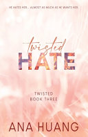 Twisted_hate